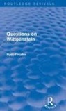 Rudolf Haller, Haller Rudolf - Questions on Wittgenstein (Routledge Revivals)