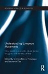Cristina Cox Flesher Fominaya, Laurence Cox, Cox Laurence, Cristina Flesher Fominaya, Flesher Fominaya Cristina - Understanding European Movements