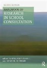 William P (Arizona State University in Tem Erchul, William P Erchul, Susan M Sheridan - Handbook of Research in School Consultation