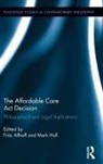 Fritz (Western Michigan University Allhoff, Fritz Allhoff, Allhoff Fritz, Mark Hall - Affordable Care Act Decision