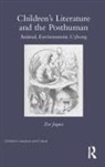 Zoe Jaques, Zoe (Anglia Ruskin University Jaques, Jaques Zoe - Childrens Literature and the Posthuman