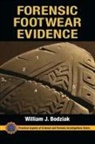 William J Bodziak, William J. Bodziak, William J. (Bodziak Forensics Bodziak, Bodziak William J. - Forensic Footwear Evidence