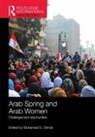Muhamad Olimat, Muhamad (Khalifa University of Science Olimat, Muhamad S. Olimat, Muhamad S. (Khalifa University of Science Olimat, Muhamad Olimat, Muhamad S. Olimat... - Arab Spring and Arab Women