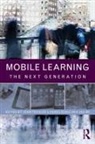 John Kukulska-Hulme Traxler, Agnes Kukulska-Hulme, Kukulska-Hulme Agnes, John Traxler, Traxler John - Mobile Learning