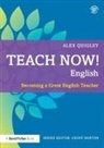 Alex Quigley, Alex (Huntington School Quigley, Quigley Alex - Teach Now! English