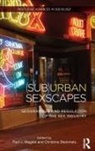 Paul Steinmetz Maginn, Paul Maginn, Maginn Paul, Christine Steinmetz, Steinmetz Christine - (Sub)urban Sexscapes