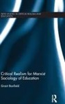 Grant Banfield, Banfield Grant - Critical Realism for Marxist Sociology of Education