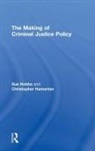Christopher Hamerton, Hamerton Christopher, Sue Hobbs, Sue (Home Office Hobbs, Hobbs Sue - Making of Criminal Justice Policy