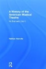 Nathan Hurwitz, Hurwitz Nathan - History of the American Musical Theatre