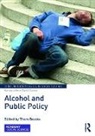 Thom Brooks, Thom Brooks - Alcohol and Public Policy