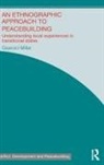 Gearoid Millar, Millar Gearoid - Ethnographic Approach to Peacebuilding