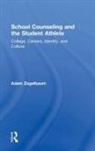 Adam Zagelbaum, Adam (Sonoma State University Zagelbaum, Zagelbaum Adam - School Counseling and the Student Athlete