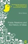 Simon Moore - Public Relations and the History of Ideas