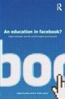 Mike (Curtin University Kent, Mike Leaver Kent, Mike Kent, Kent Mike, Tama Leaver, Leaver Tama - Education in Facebook?