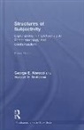 George E. Atwood, George E. (Professor of Clinical Psycholog Atwood, Atwood George E., Robert D. Stolorow, Stolorow Robert D. - Structures of Subjectivity