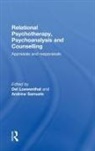 Del (University of Roehampton Loewenthal, Del Loewenthal, Loewenthal Del, Andrew Samuels, Samuels Andrew - Relational Psychotherapy, Psychoanalysis and Counselling