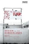 Eleni Fry Kalantidou, Tony Fry, Eleni Kalantidou - Design in the Borderlands