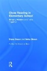 Betsy Sisson, Diana Sisson, Diana (Sisson &amp; Sisson Educational Consult Sisson, Sisson Betsy, Sisson Diana - Close Reading in Elementary School