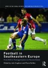 John Skillen Hughson, John Hughson, Hughson John, Fiona Skillen, Skillen Fiona - Football in Southeastern Europe