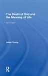 Julian Young, Julian (Wake Forest University Young - Death of God and the Meaning of Life