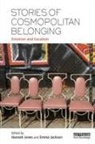 Hannah Jackson Jones, Emma Jackson, Jackson Emma, Hannah Jones, Jones Hannah - Stories of Cosmopolitan Belonging