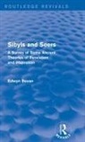 Edwyn Bevan - Sibyls and Seers (Routledge Revivals)