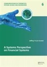 Jeffrey Yi-Lin Forrest, Forrest Jeffrey Yi-Lin - Systems Perspective on Financial Systems