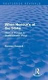 Norman Council, Council Norman - When Honour''s At the Stake (Routledge Revivals)