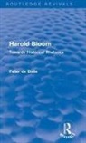 Peter De Bolla - Harold Bloom (Routledge Revivals)