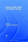 Carsten K. W. De Dreu, Carsten K. W. De Dreu, Carsten K. W. De eu - Social Conflict Within and Between Groups