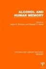 Isabel Parker Birnbaum, Isabel Birnbaum, Isabel M Birnbaum, Elizabeth Parker, Elizabeth S Parker, Parker Elizabeth - Alcohol and Human Memory (Ple: Memory)