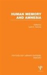 Laird Cermak, Laird Cermak, Laird S Cermak, Laird S. Cermak - Human Memory and Amnesia (Ple: Memory)