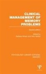 Barbara Moffat Wilson, Nick Moffat, Moffat Nick, Barbara Wilson, Wilson Barbara - Clinical Management of Memory Problems (2nd Edn) (Ple: Memory)