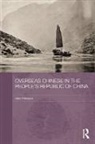 Glen Peterson - Overseas Chinese in the Peoples Republic of China