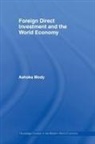 Ashoka Mody - Foreign Direct Investment and the World Economy