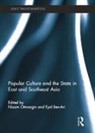 Nissim Ben-Ari Otmazgin, Eyal Ben-Ari, Nissim Otmazgin, Otmazgin Nissim - Popular Culture and the State in East and Southeast Asia