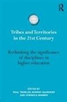 Paul Saunders Trowler, Veronica Bamber, Murray Saunders, Paul Trowler - Tribes and Territories in the 21st Century