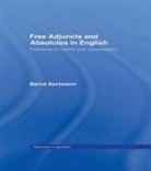 Bernd Kortmann, Kortmann Bernd - Free Adjuncts and Absolutes in English