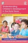 Christine Macintyre, Christine (Moray House School of Educat Macintyre - Understanding Childrens Development in the Early Years