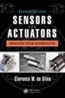 Clarence W. de Silva, Clarence W. (University of British Colum De Silva - Sensors and Actuators