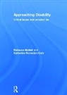 Rebecca Mallett, Rebecca (Sheffield Hallam University Mallett, Mallett Rebecca, Katherine Runswick-Cole, Runswick-Cole Katherine - Approaching Disability