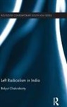 Bidyut Chakrabarty - Left Radicalism in India