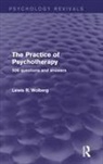 Lewis R. Wolberg - Practice of Psychotherapy
