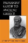 Christian Habicht, Habicht Christian - Pausanias'' Guide to Ancient Greece