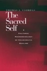 Thomas J. Csordas, Csordas Thomas J. - Sacred Self