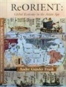 Andre Gunder Frank, Frank Andre Gunder - Reorient