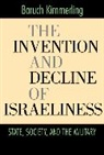 Baruch Kimmerling, Kimmerling Baruch - Invention and Decline of Israeliness