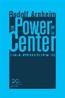 Rudolf Arnheim, Arnheim Rudolf, Rudolf Arnheim - Power of the Center
