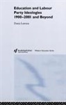 Denis Lawton - Education and Labour Party Ideologies 1900-2001and Beyond