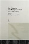 Chris (City University Rojek, Chris Rojek, Bryan Turner, Bryan S Turner, Mr Bryan S Turner, Turner Bryan - Politics of Jean-Francois Lyotard